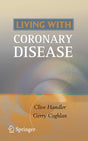 LIVING WITH CORONARY DISEASE - Retail Maharaj