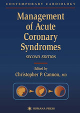 MANAGEMENT OF ACUTE CORONARY SYNDROMES, 2 ED - Retail Maharaj