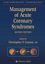 MANAGEMENT OF ACUTE CORONARY SYNDROMES, 2 ED - Retail Maharaj