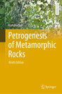 Petrogenesis of Metamorphic Rocks (Springer Textbooks in Earth Sciences, Geography and Environment) - Retail Maharaj