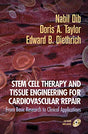 Stem Cell Therapy and Tissue Engineering for Cardiovascular Repair: From Basic Research to Clinical Applications - Retail Maharaj