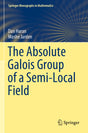 The Absolute Galois Group of a Semi-local Field - Retail Maharaj