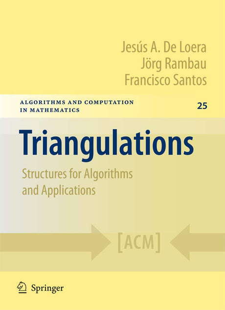 Triangulations: Structures for Algorithms and Applications - Retail Maharaj