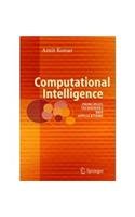 Computational Intelligence: Principles, Techniques and Applications (With CD) - Retail Maharaj