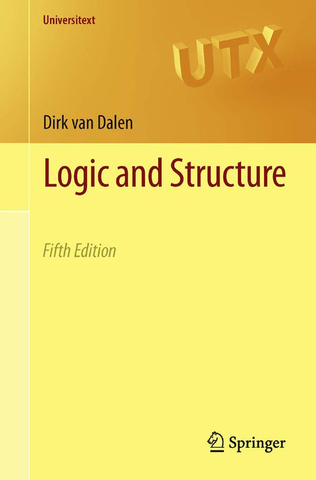 Logic and Structure (Universitext) - Retail Maharaj