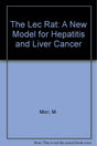 The Lec Rat: A New Model for Hepatitis and Liver Cancer - Retail Maharaj