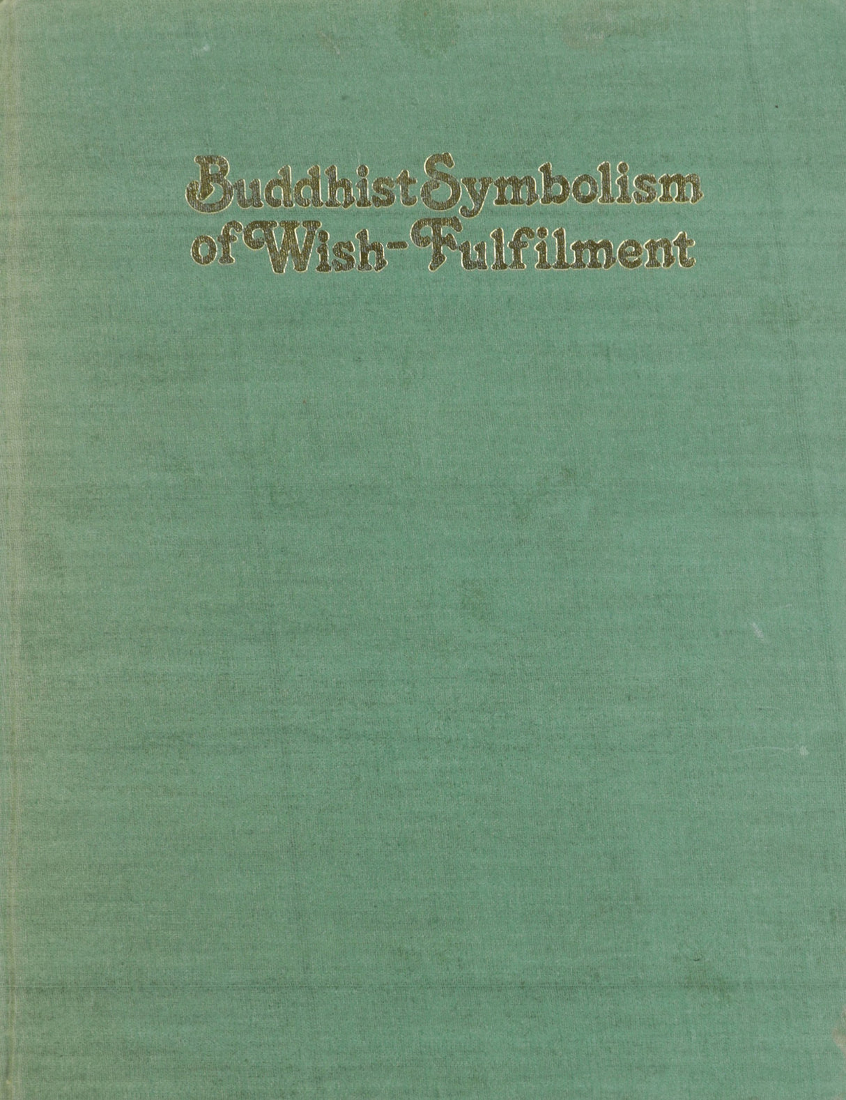 Buddhist Symbolism of Wish-fulfilment - Retail Maharaj
