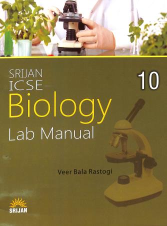 Srijan ICSE Biology Lab Manual 10 - Retail Maharaj