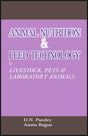 ANIMAL NUTRITION & FEED TECHNOLOGY for Livestock, Pets & Laboratory Animals - Retail Maharaj