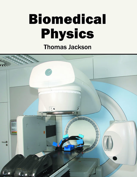 Biomedical Physics - Retail Maharaj