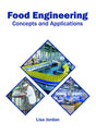 Food Engineering: Concepts and Applications - Retail Maharaj