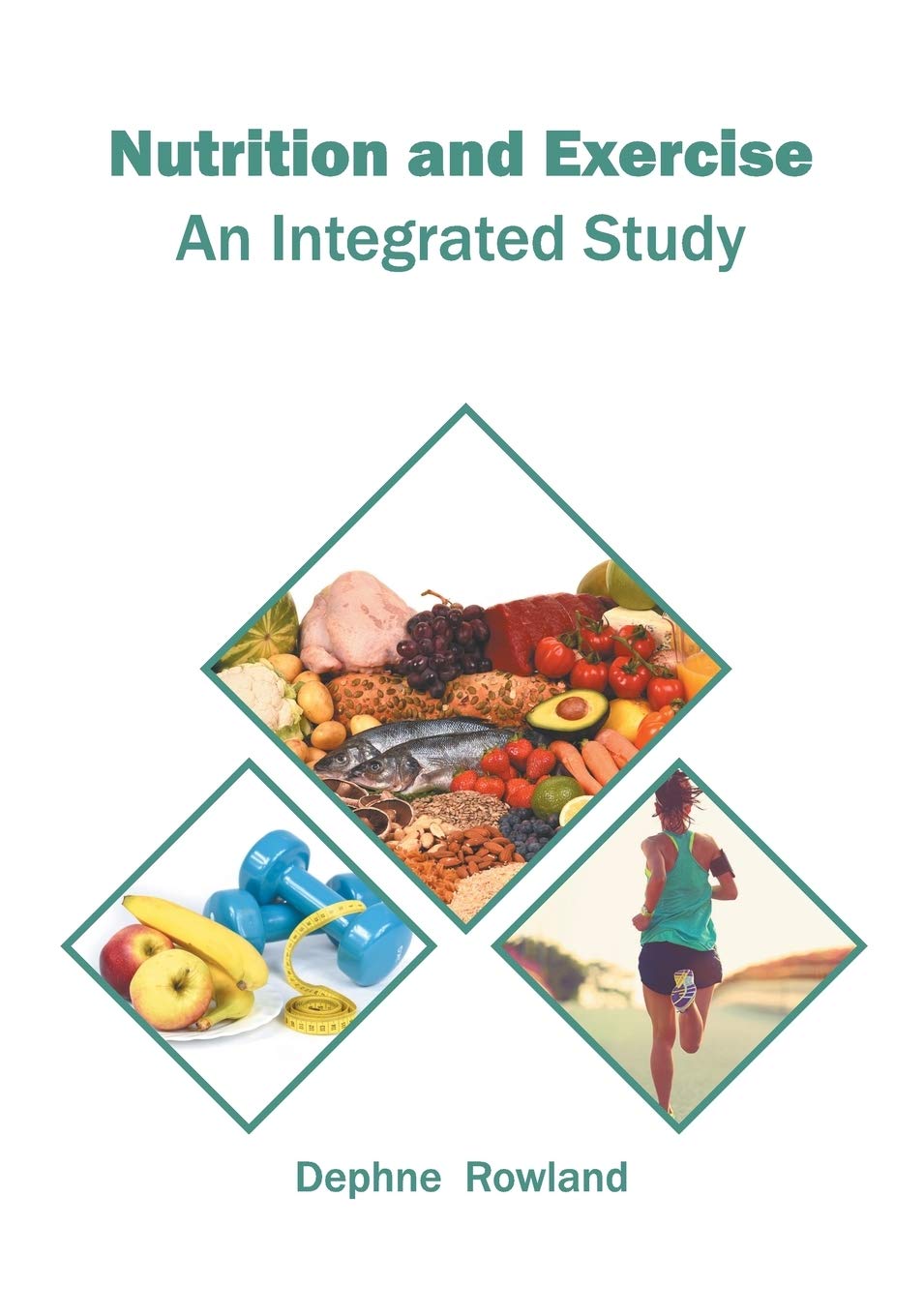 Nutrition and Exercise: An Integrated Study - Retail Maharaj