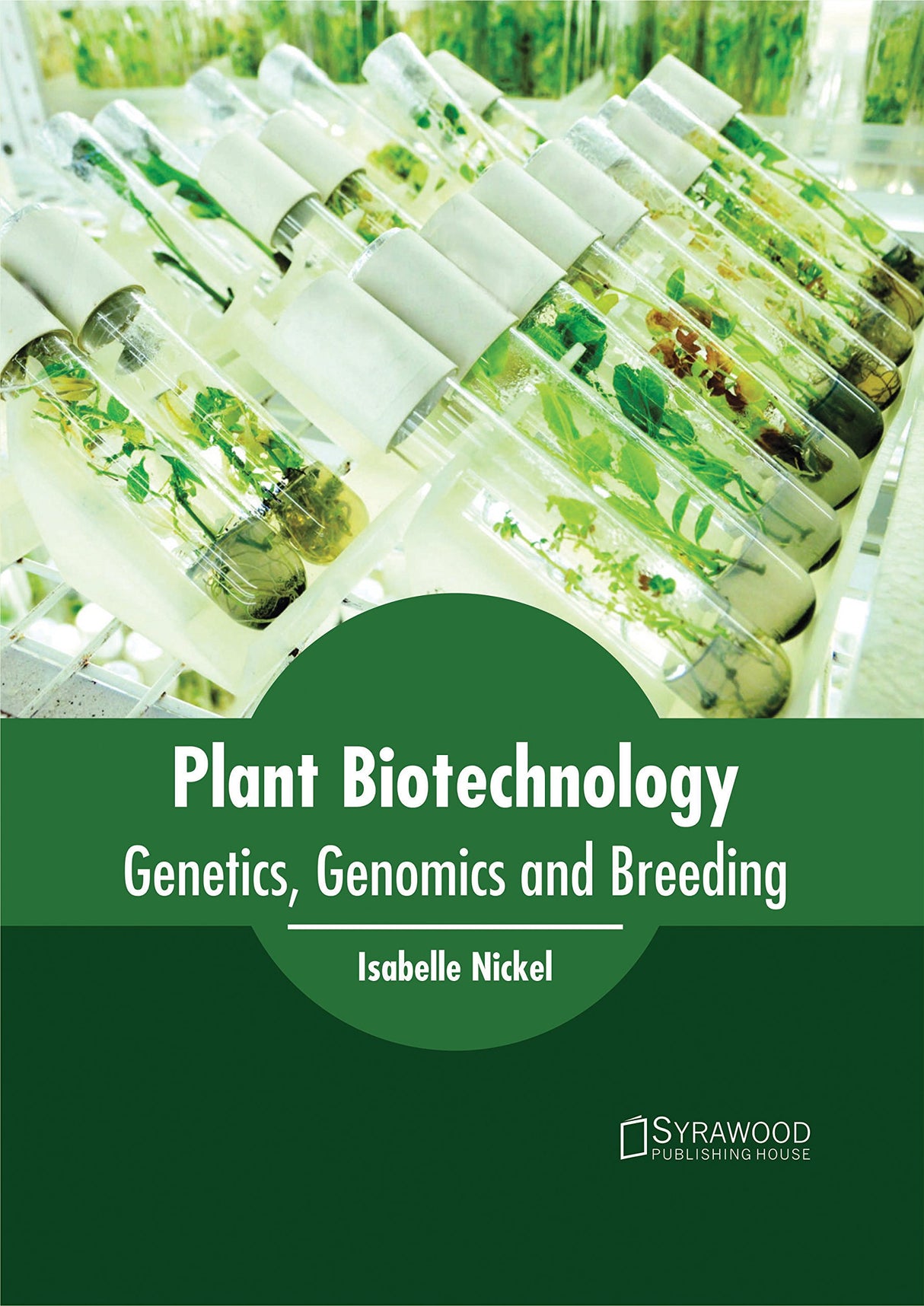 Plant Biotechnology: Genetics, Genomics and Breeding - Retail Maharaj