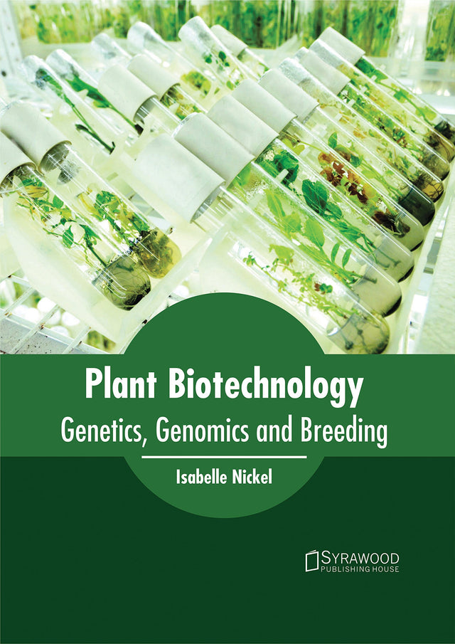 Plant Biotechnology: Genetics, Genomics and Breeding - Retail Maharaj