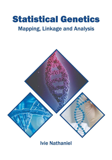 Statistical Genetics: Mapping, Linkage and Analysis - Retail Maharaj