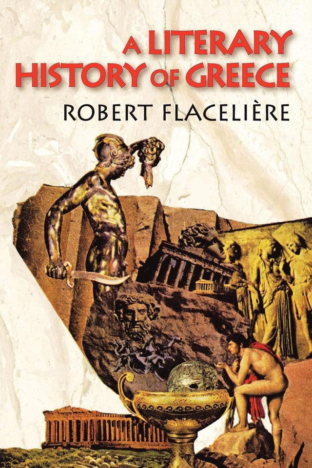 A Literary History of Greece - Retail Maharaj