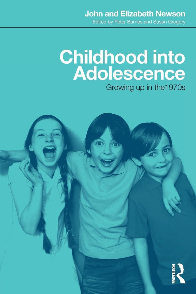 Childhood into Adolescence: Growing up in the 1970s - Retail Maharaj
