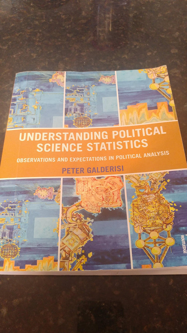Understanding Political Science Statistics: Observations and Expectations in Political Analysis - Retail Maharaj