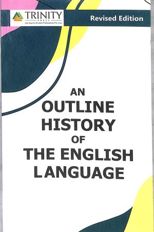 An Outline History Of The English Language - Retail Maharaj