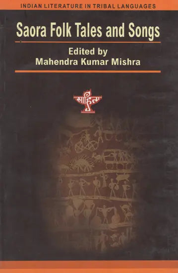 Saora Folk Tales and Songs - Retail Maharaj