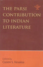 The Parsi Contribution to Indian Literature - Retail Maharaj