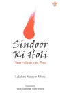 Sindoor Ki Holi (Vermillion on Fire) - Retail Maharaj