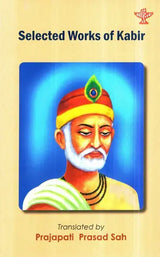 Selected Works of Kabir - Retail Maharaj