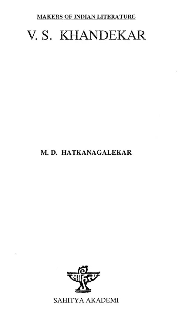V.S. Khandekar- Makers of Indian Literature - Retail Maharaj
