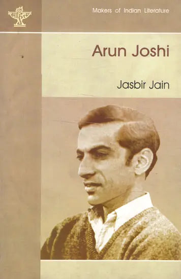 Arun Joshi- Makers of Indian Literature - Retail Maharaj