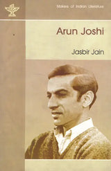 Arun Joshi- Makers of Indian Literature - Retail Maharaj