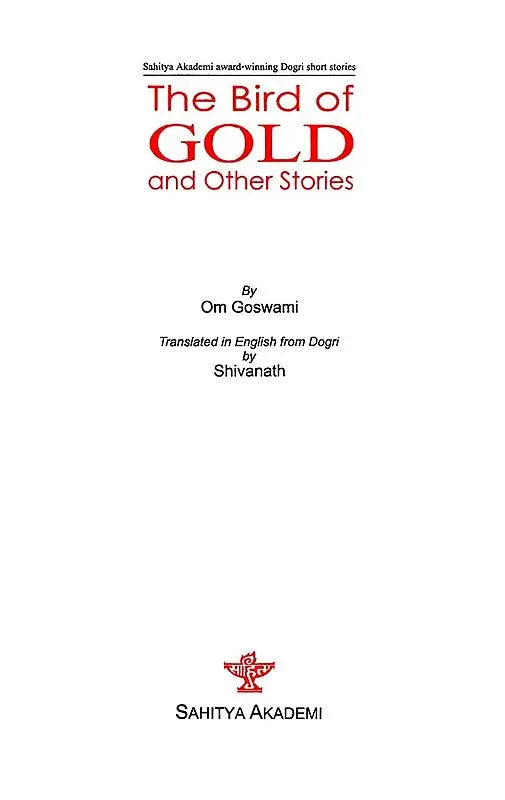 The Bird of Gold and Other Stories (Sahitya Akademi Award-Winning Dogri Stories) - Retail Maharaj