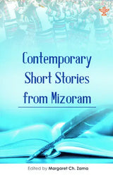 Contemporary Short Stories from Mizoram - Retail Maharaj