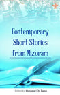 Contemporary Short Stories from Mizoram - Retail Maharaj