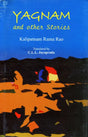 Yagnam and Other Stories (Sahitya Akademi Award Winning Telugu Short Stories) - Retail Maharaj