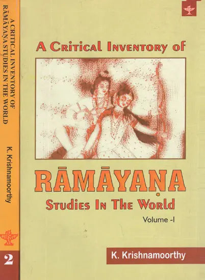 A Critical Inventory of Ramayana Studies In The World in Set of 2 Volumes (Vol:1 Indian Languages and English Vol:II Foreign Languages) - Retail Maharaj