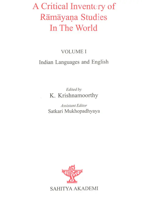 A Critical Inventory of Ramayana Studies In The World in Set of 2 Volumes (Vol:1 Indian Languages and English Vol:II Foreign Languages) - Retail Maharaj