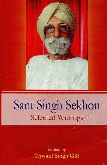 Sant Singh Sekhon: (Selected Writings) - Retail Maharaj