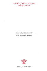 Asian Variations in Ramayana (Papers Presented at the International Seminar on 'Variations in Ramayana in Asia : Their Cultural, Social and Anthropological Significance' : New Delhi, January 1981) - Retail Maharaj