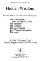 Hidden Wisdom with Lahiri Mahasay's Commentaries (The Commentaries' Series Vol. 3) - Retail Maharaj