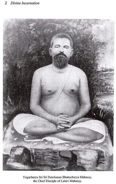 Biographical Series : The Divine Incarnation of Panchanan Bhattacharya Chief Disciple of Lahiri Mahasay - Retail Maharaj