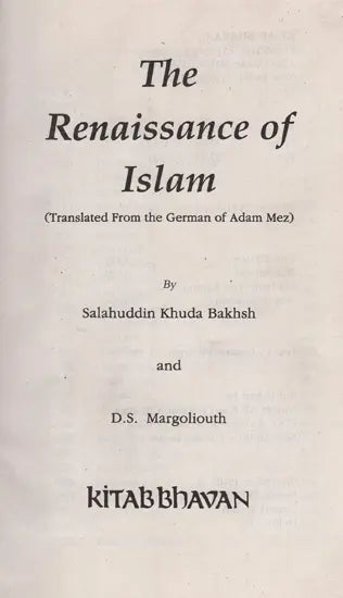 The Renaissance of Islam: Translated from the German of Adam Mez - Retail Maharaj