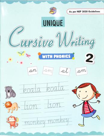 Unique Cursive Writing With Phonics 2 (NEP 2020) - Retail Maharaj