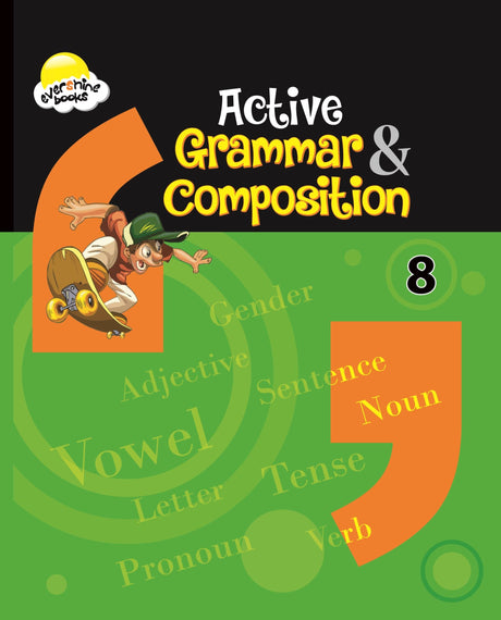 Evershine Active Grammar And Composition For Class 8 - Retail Maharaj