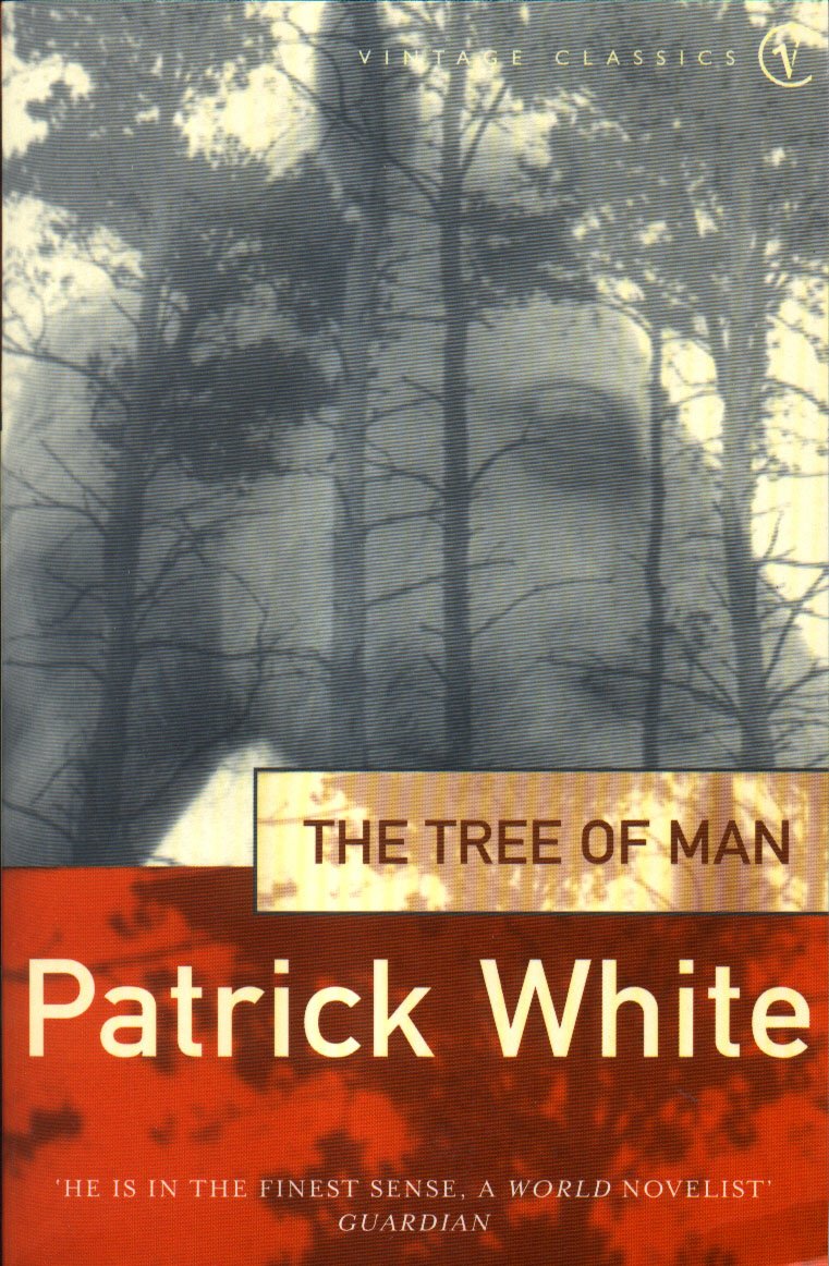 The Tree of Man [Paperback] White, Patrick - Retail Maharaj