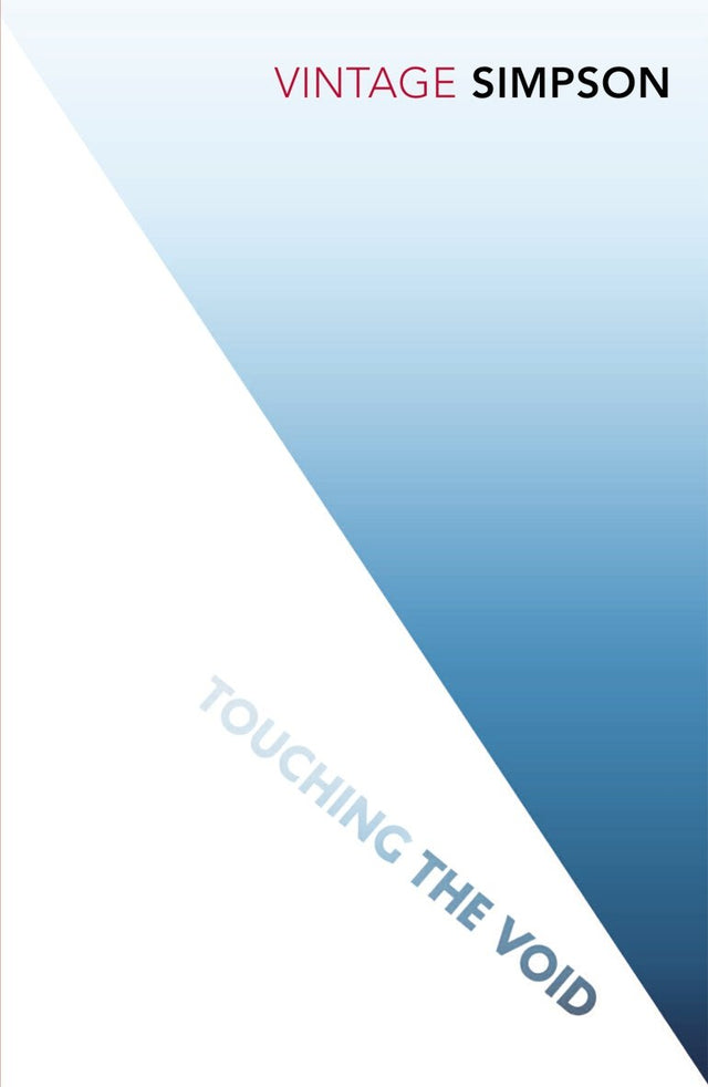 Touching The Void (Vintage Classics) - Retail Maharaj