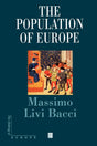 The Population of Europe: A History (Making of Europe) - Retail Maharaj