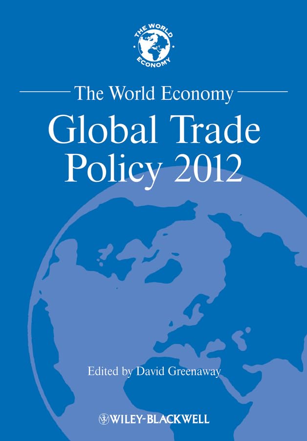 The World Economy - Global Trade Policy 2012 (World Economy Special Issues) - Retail Maharaj