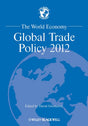 The World Economy - Global Trade Policy 2012 (World Economy Special Issues) - Retail Maharaj