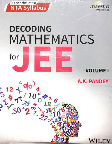 Decoding Mathematics For Joint Entrance Examination Vol 1 : Jee - Retail Maharaj