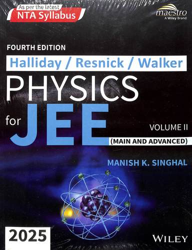 Halliday Resnick Walker Physics For Jee Main & Advanced Vol 2 : 2025 - Retail Maharaj